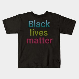 Black lives matter Kids T-Shirt